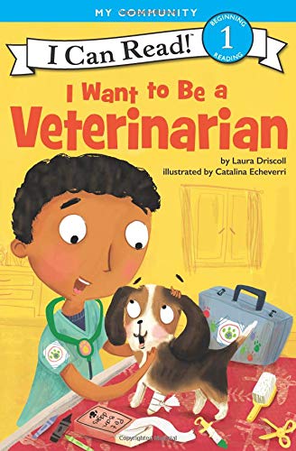 I Want To Be A Veterinarian