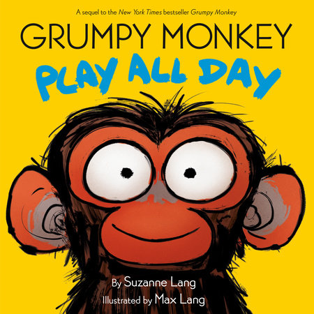 Grumpy Monkey Play All Day Hardcover