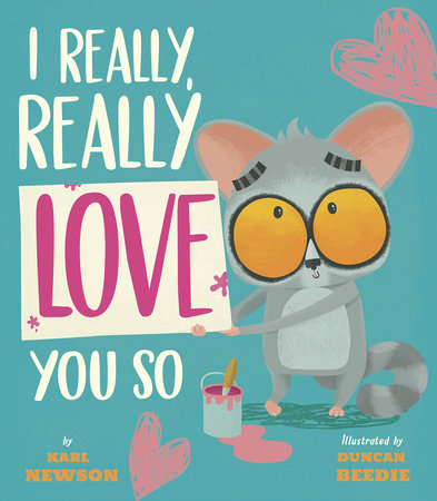 I Really, Really Love You So Book