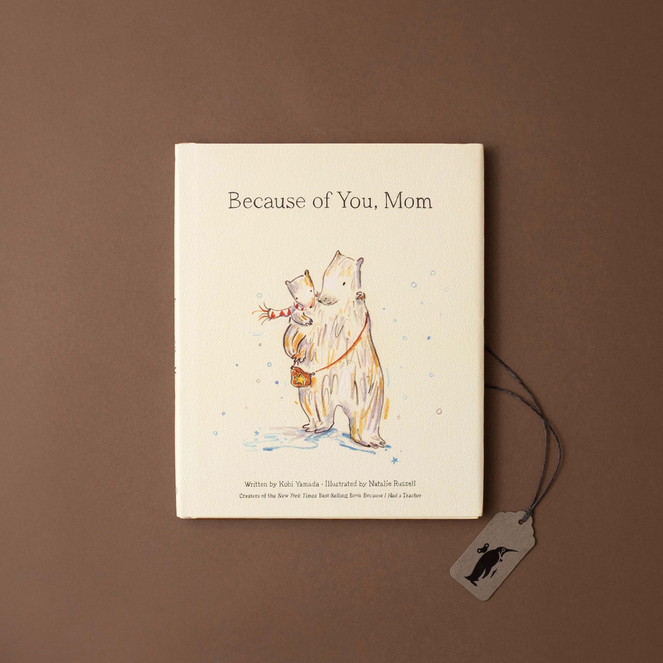 Because Of You Mom Book