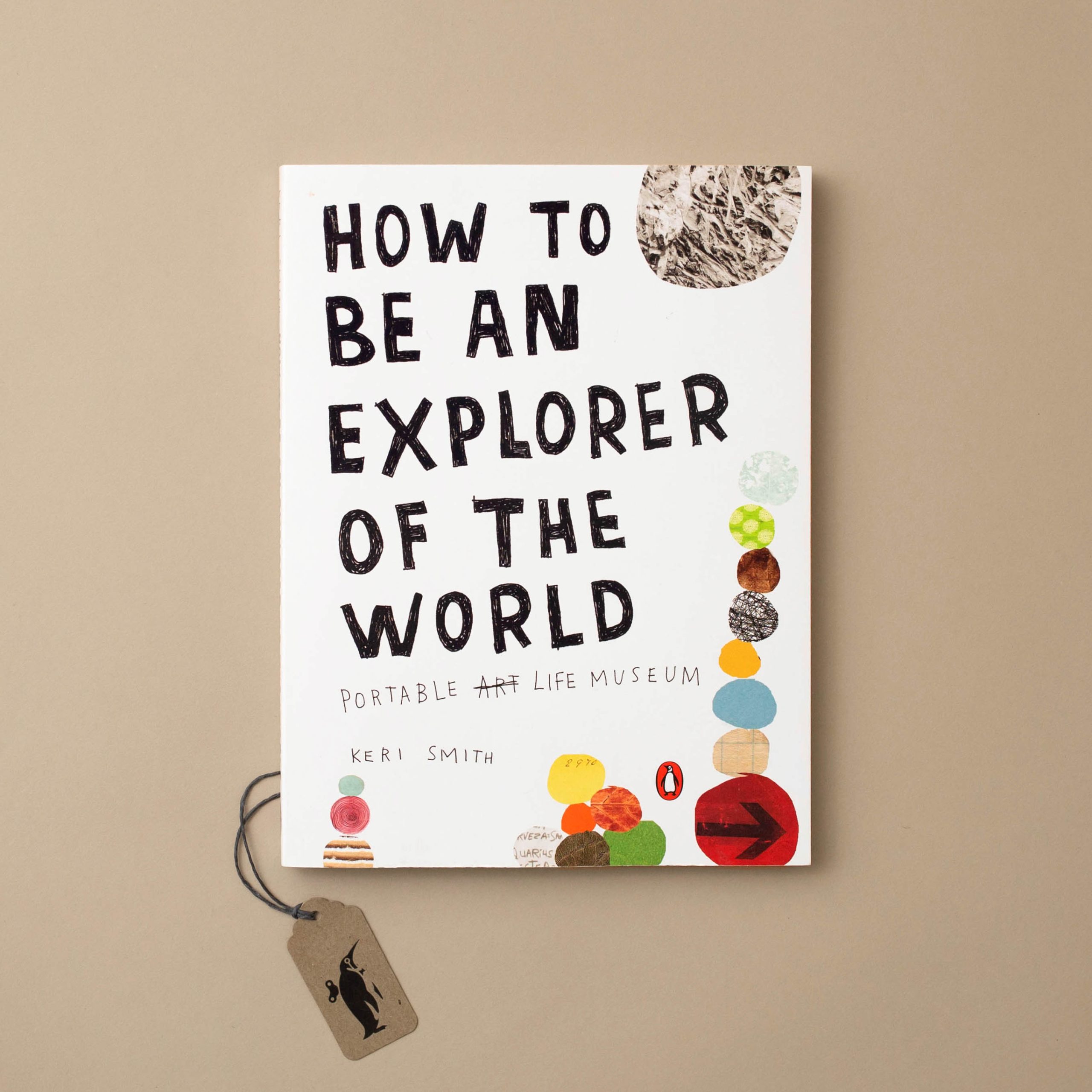How To Be An Explorer Of The World Book