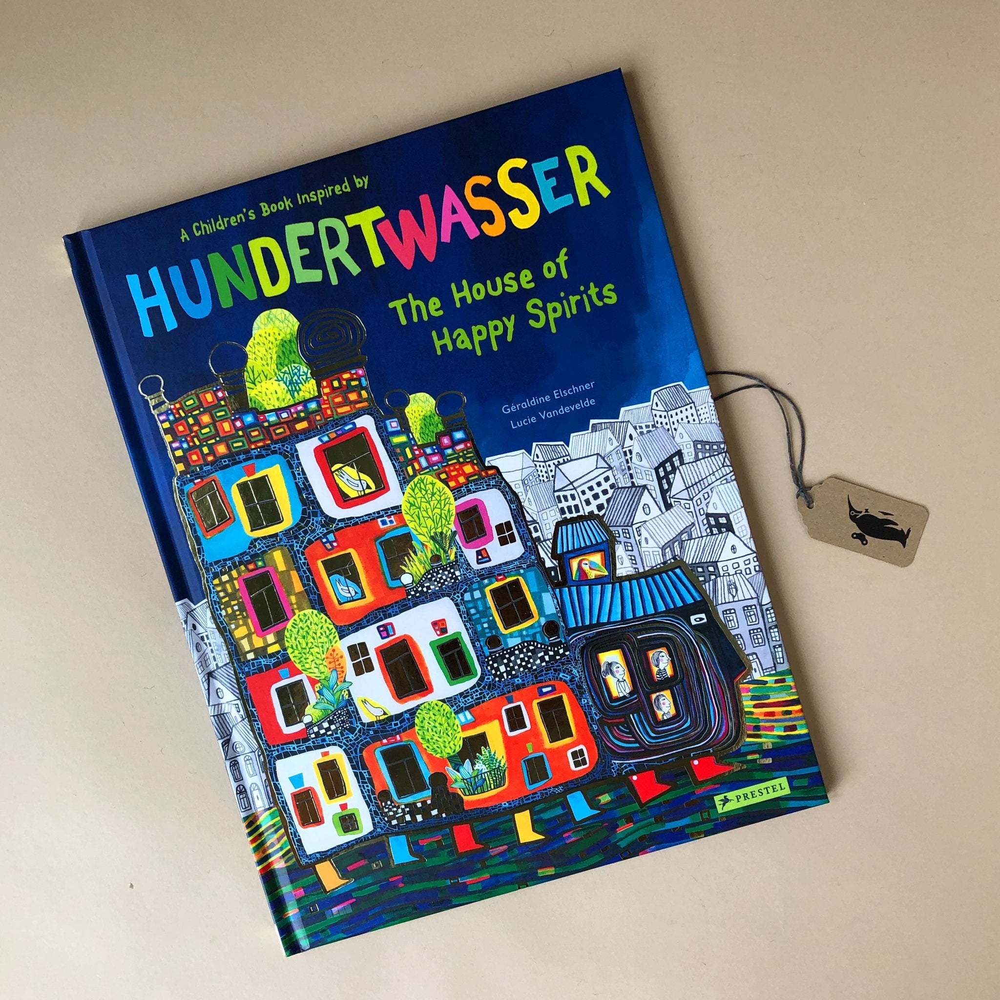 Hundertwasser | The House of Happy Spirits Book