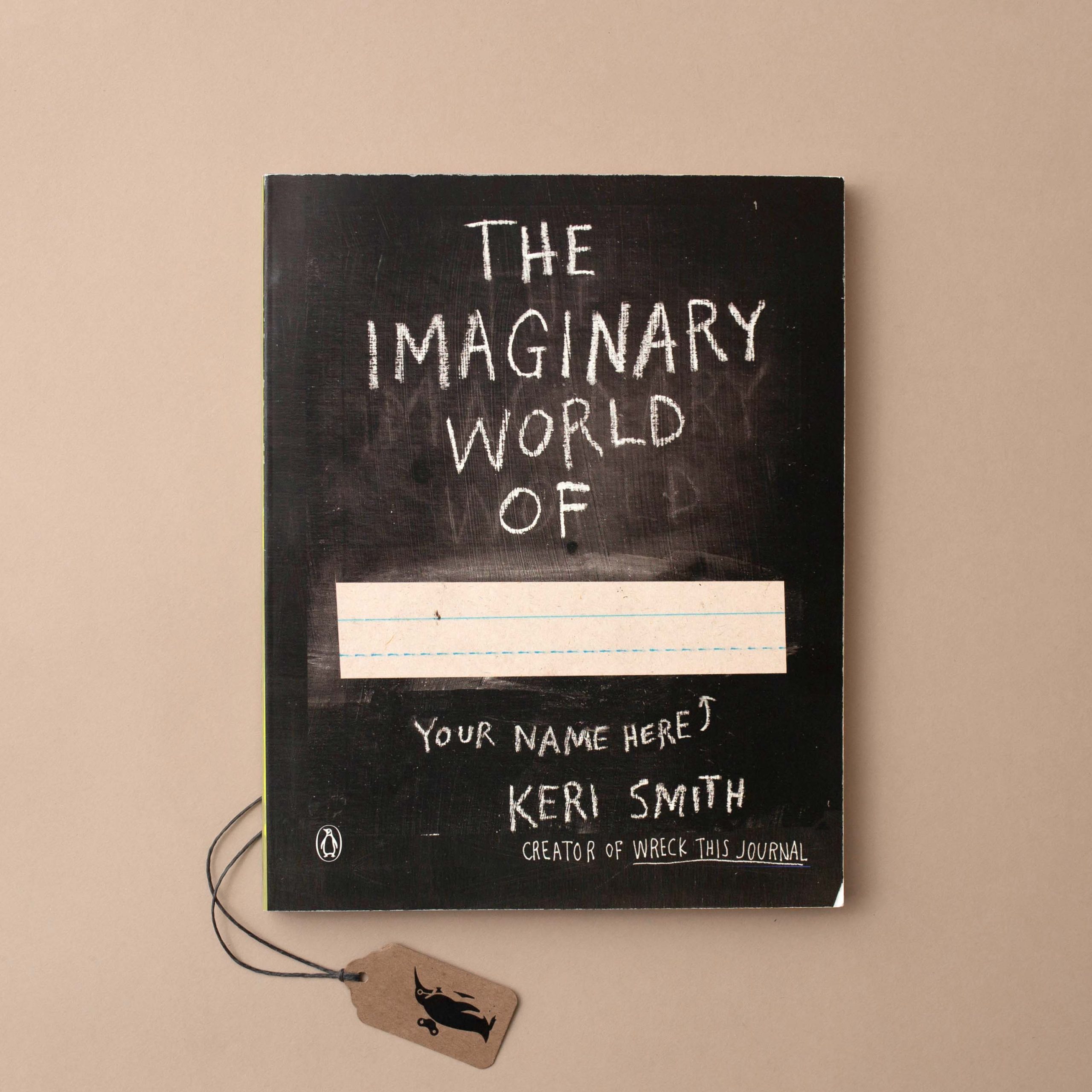 The Imaginary World Of... Book