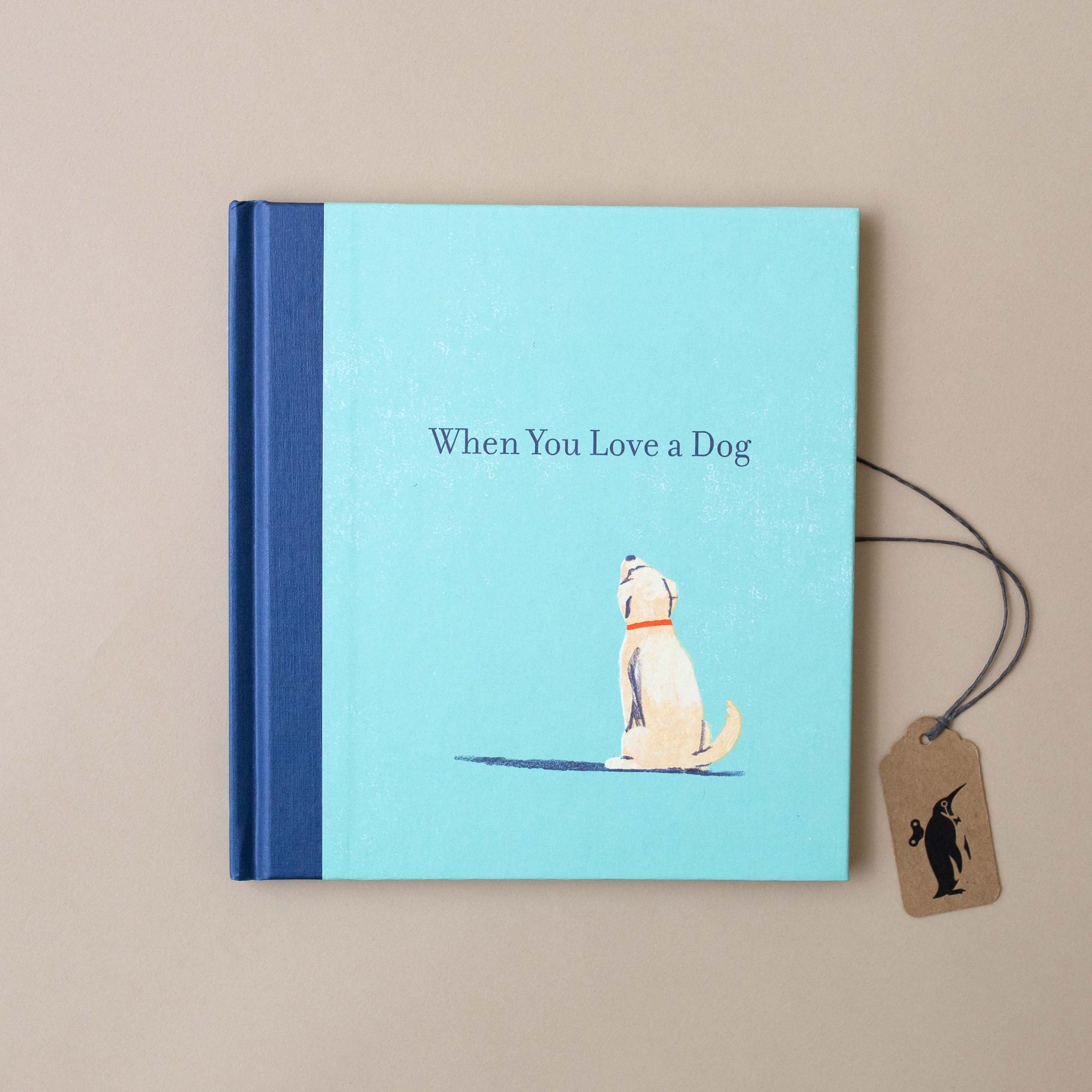 When You Love A Dog Book