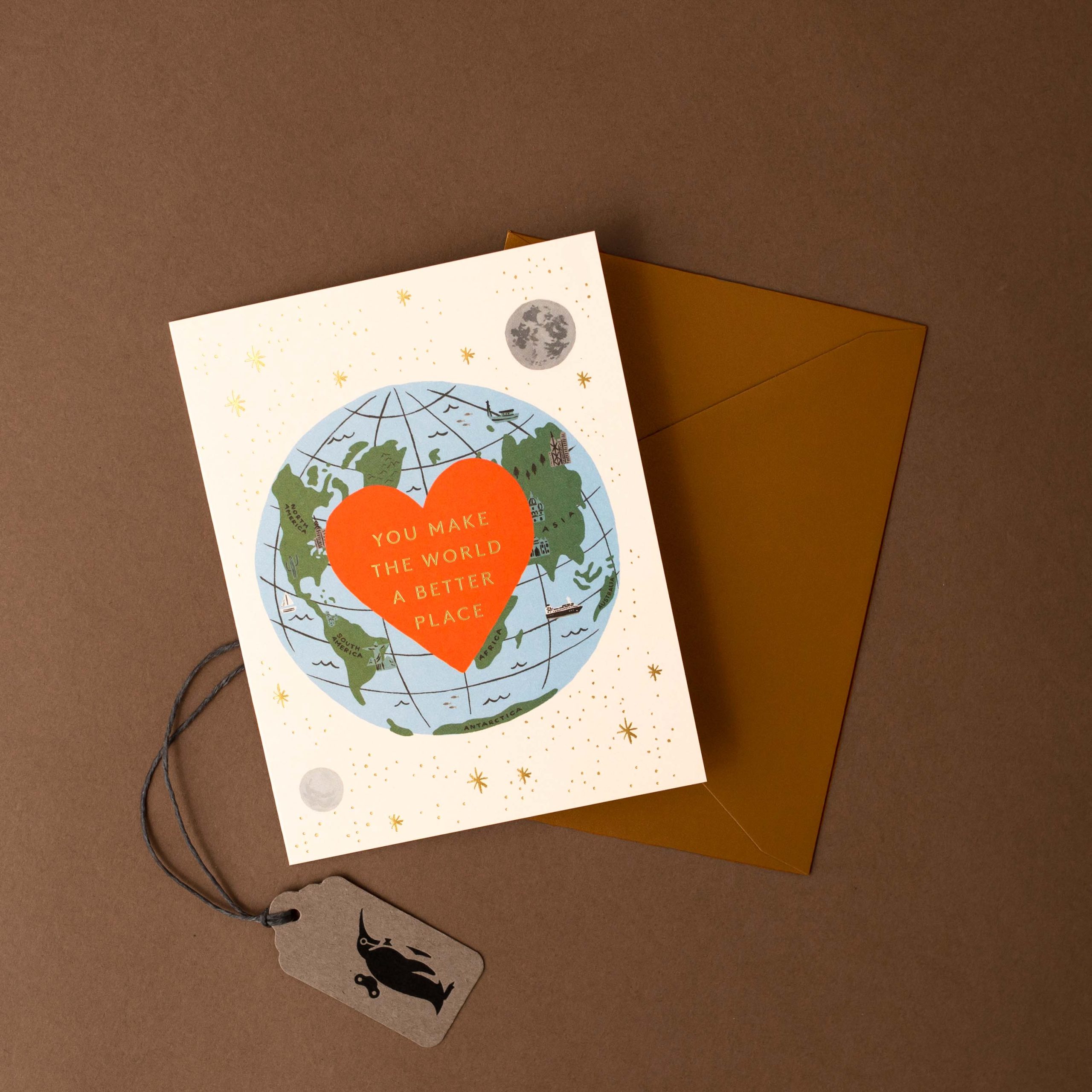You Make The World Better Greeting Card