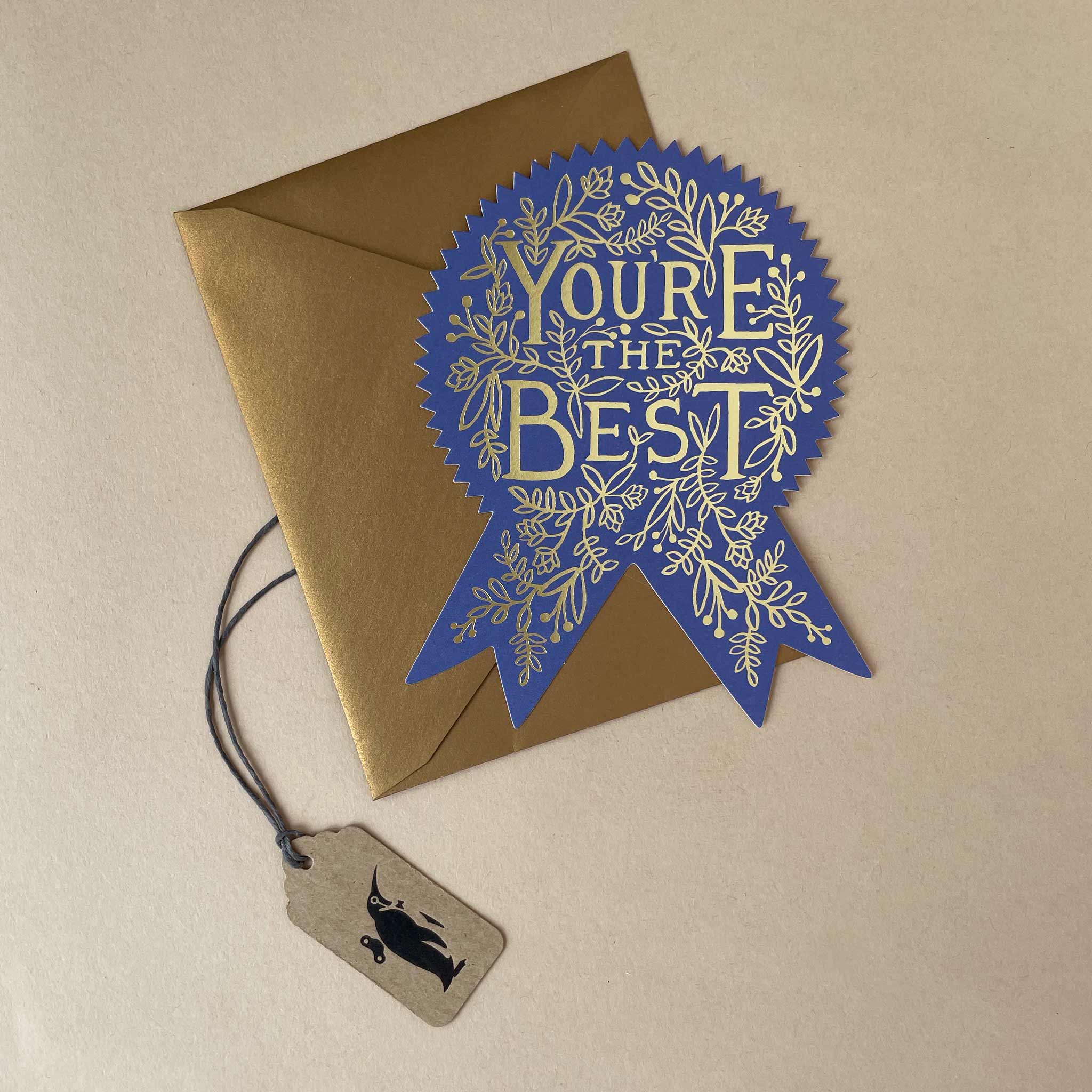 You're The Best Greeting Card